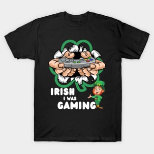 Irish I Was Gaming T-Shirt